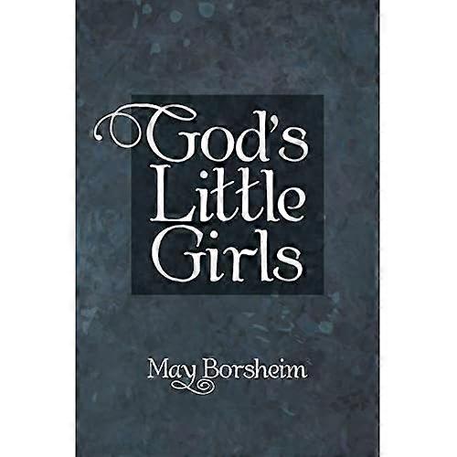 God's Little Girls