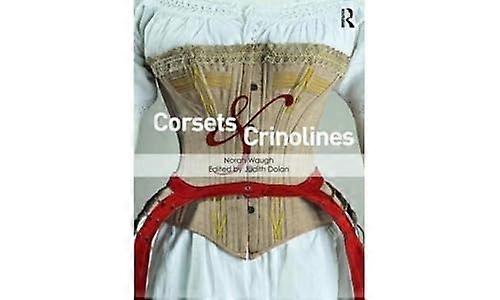 Corsets and Crinolines