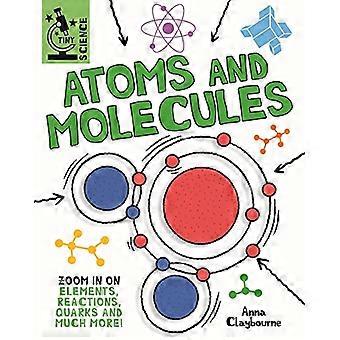 Tiny Science Atoms and Molecules