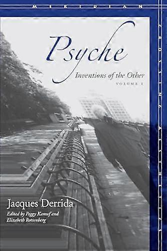 Psyche: Inventions of the Other Volume I