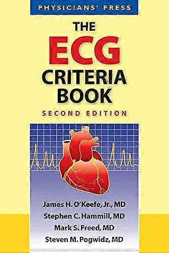 The Ecg Criteria Book by Steven M. Pogwizd Paperback Book