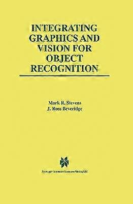 Integrating Graphics and Vision for Object Recognition