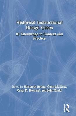 Historical Instructional Design Cases