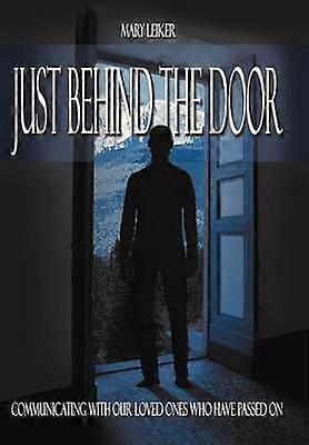 Just Behind the Door
