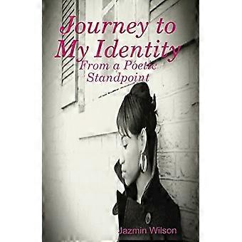 Journey to My Identity: Aus poetischer Sicht