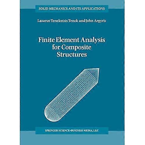 Finite Element Analysis For Composite Structures
