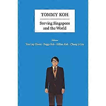 Tommy Koh: Serveert Singapore en de wereld
