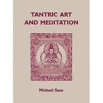Tantric Art And Meditation - Michael R. Saso - Paperback - en Book