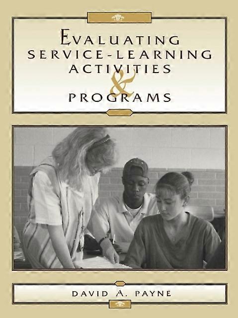 Evaluating Service-learning Activities And Programs - David A. Payne - Paperback - en Book
