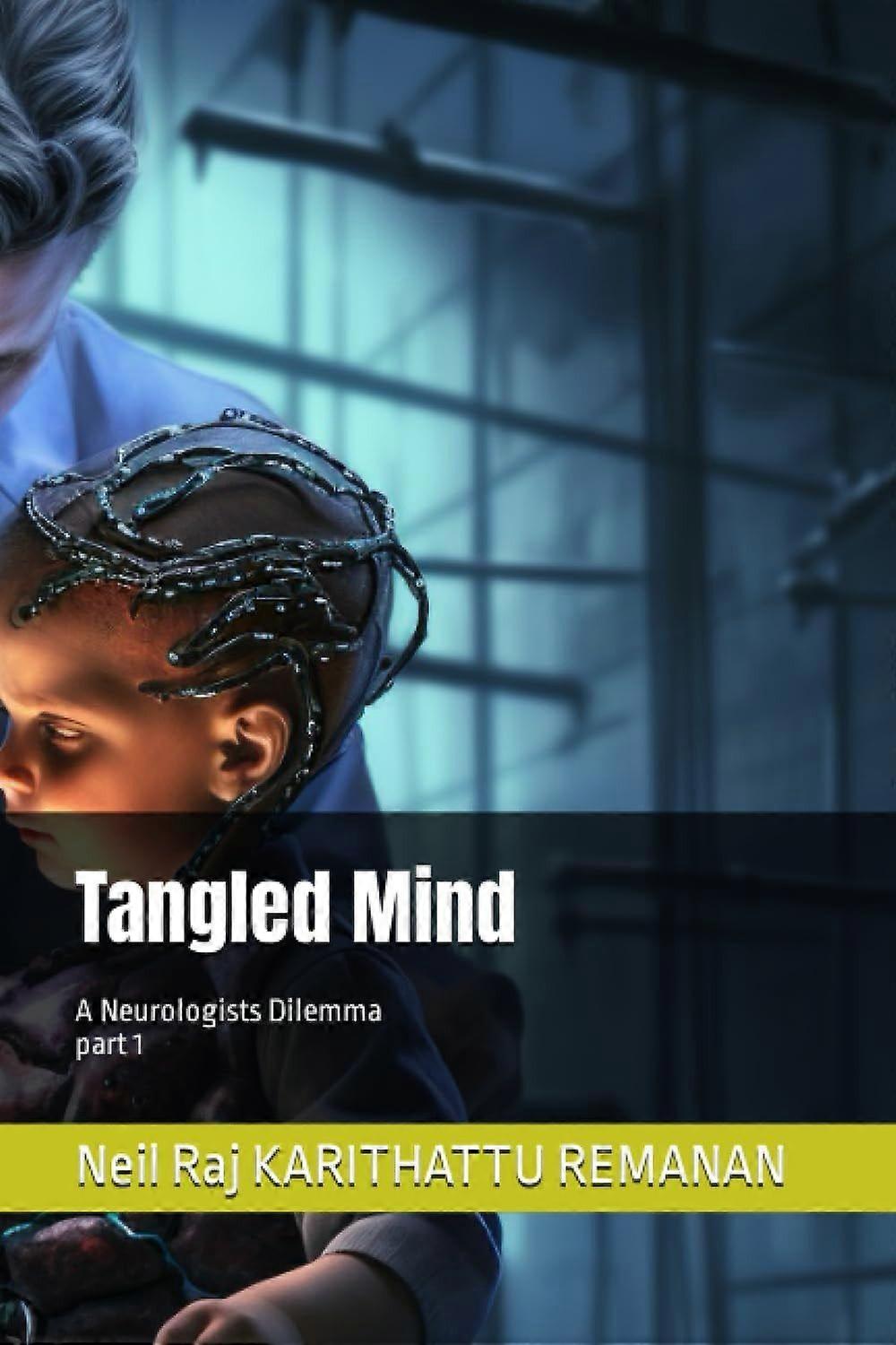 Tangled mind a neurologists dilemma