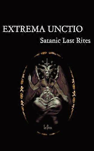 Extrema unctio satanic last rites