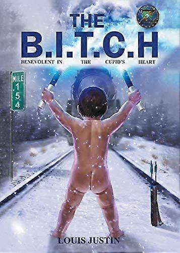 The b.i.t.c.h