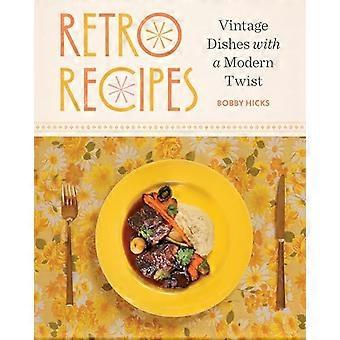 Ricette retrò: piatti vintage con un tocco moderno