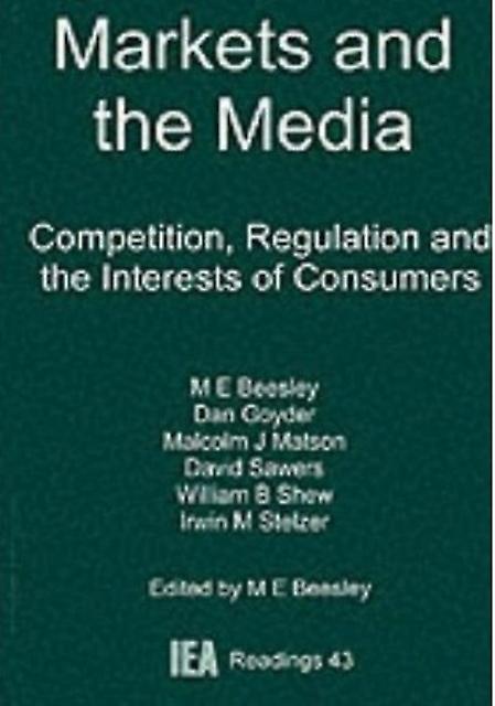 Markets And The Media by Michael E. Beesley Paperback