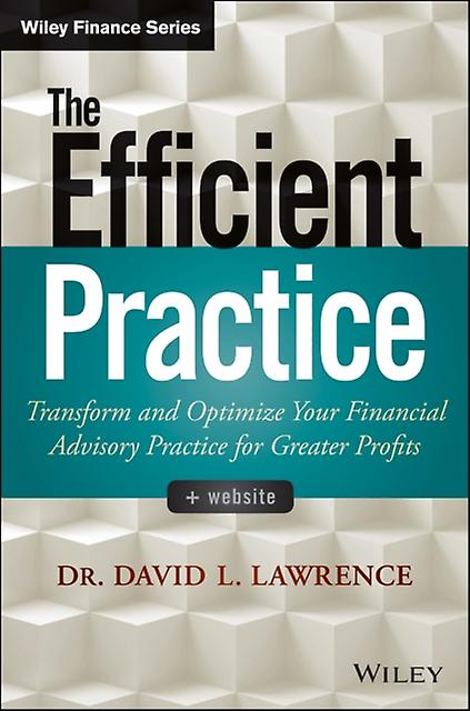 The Efficient Practice - David L. Lawrence