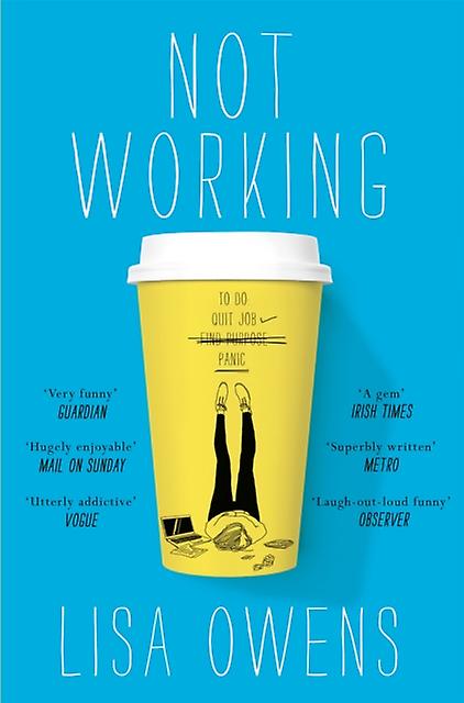 Not Working - Lisa Owens