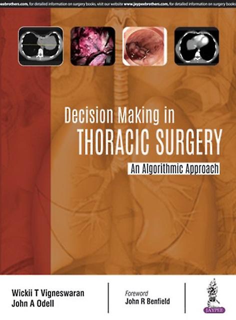 Decision Making In Thoracic Surgery by John Odell Paperback