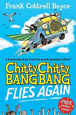 Chitty Chitty Bang Bang Flies Again