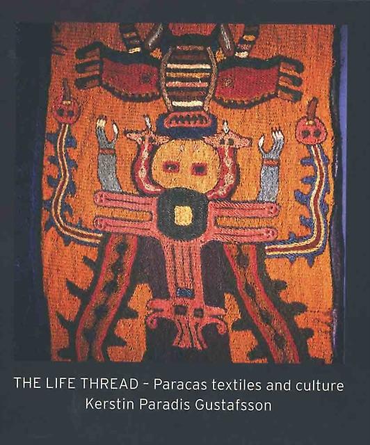 The Life Thread by Kerstin Paradis Gustafsson Hardback Book