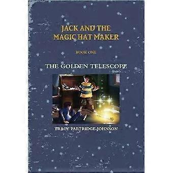 The Golden Telescope - Tracy Partridge-Johnson