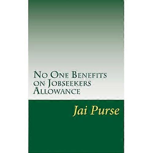 No One Benefits on Jobseekers Allowance