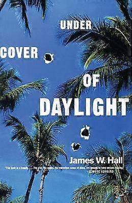 Under Cover of Daylight