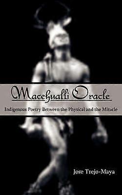 Macehualli Oracle