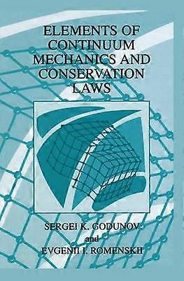 Elements of Continuum Mechanics and Conservation Laws