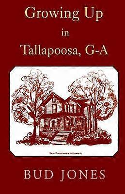 Growing Up in Tallapoosa GA