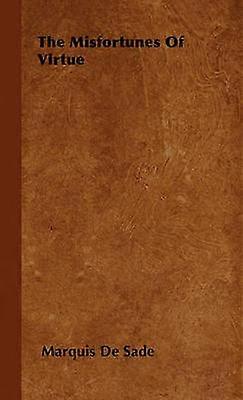 The Misfortunes Of Virtue