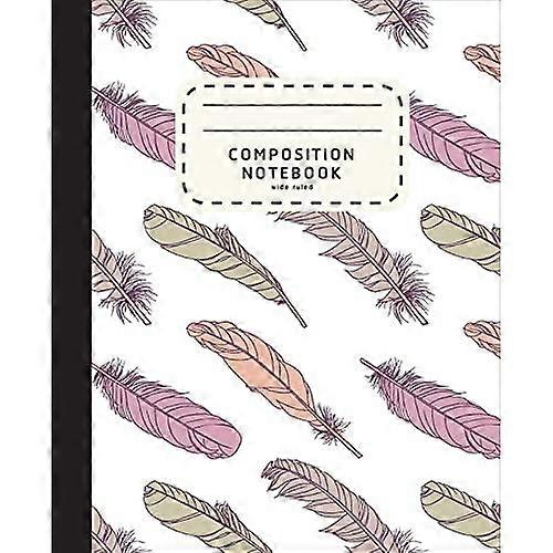 Composition Notebook: Feather Boho Style Notebook - Wide Ruled Composition Notebook For Girls - Notebook For Kids