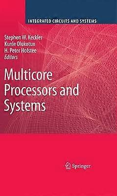 Multicore Processors and Systems