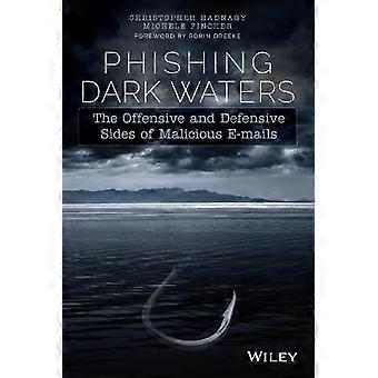 Phishing Dark Waters