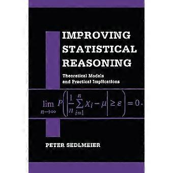 Improving Statistical Reasoning Theoretical Models and Practical Implications