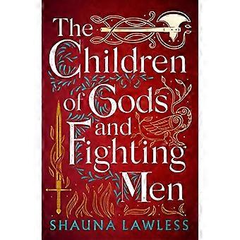 The Children of Gods and Fighting Men