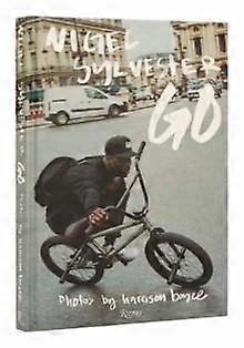 Nigel Sylvester Go by Nigel Sylvester Hardback Book