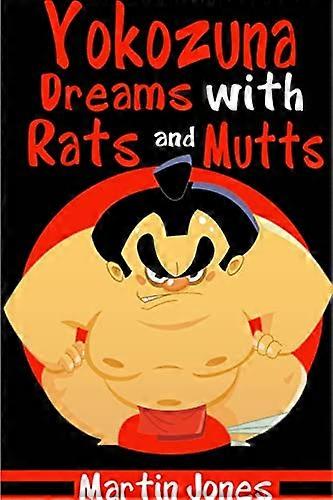 Yokozuna drømmer med rotter og mutter