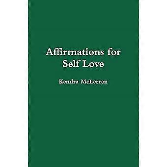Affirmationen für die Selbstliebe