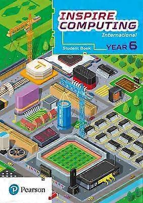 Inspire Computing International Student Book Year 6