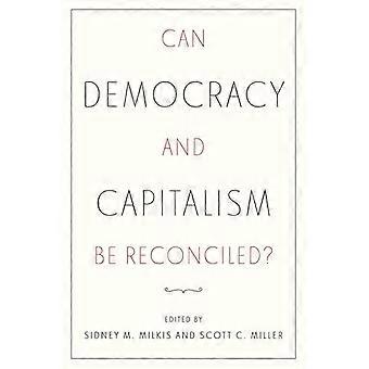 Can Democracy and Capitalism Be Reconciled?