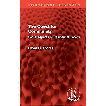 The Quest for Community Social Aspects of Residential Growth