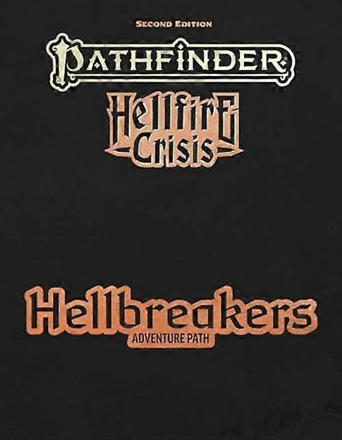 Pathfinder Hellbreakers Adventure Path Special Edition (P2)