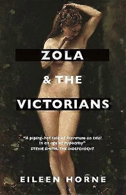 Zola and the Victorians
