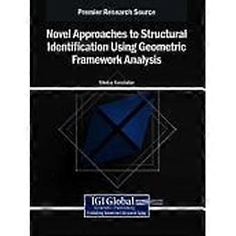 New approaches to identifying structures using geometric structure analysis design and adaptation