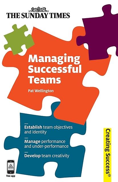 Managing Successful Teams - Pat Wellington