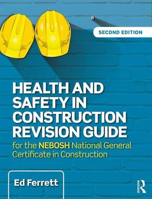Health And Safety In Construction Revision Guide by Ed Ferrett Paperback