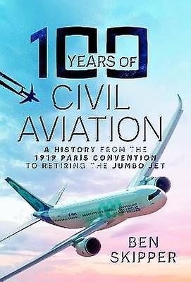 100 Years of Civil Aviation