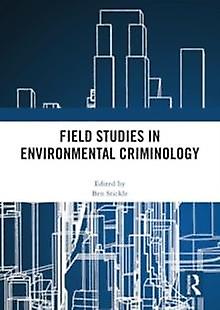 Field Studies In Environmental Criminology Paperback
