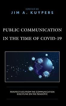 Public Communication In The Time Of Covid19 Paperback Book