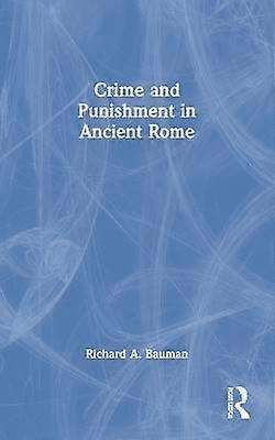Misdaad en straf in het oude Rome